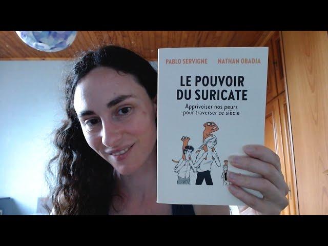 Le pouvoir du Suricate, apprivoiser nos peurs pour traverser ce siècle ( review )