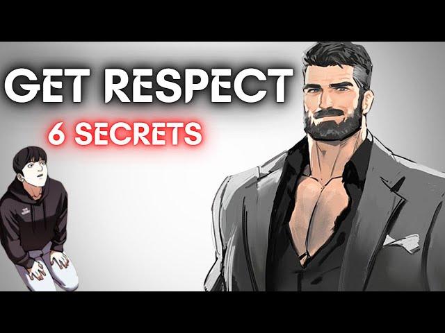 6 Ways To Gain RESPECT In LIFE  (MUST KNOW)