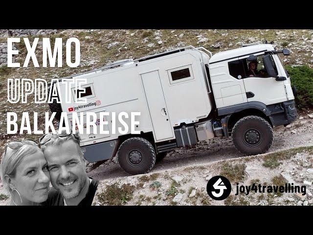 4x4 Expeditionsmobil - wo sind wir?  Update zur Balkanreise und zum 4x4 Wohnmobil / Overlandtruck