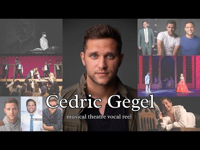 Cedric Gegel - Musical Theatre Vocal Reel