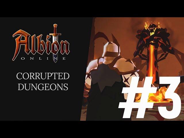 ALBION ONLINE/ АЛЬБИОН ОНЛАЙН PVP CORRUPTED DUNGEONS #3