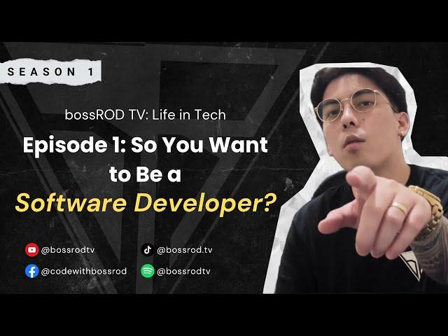 S1 - Episode 1: So You Want to Be a Software Developer?