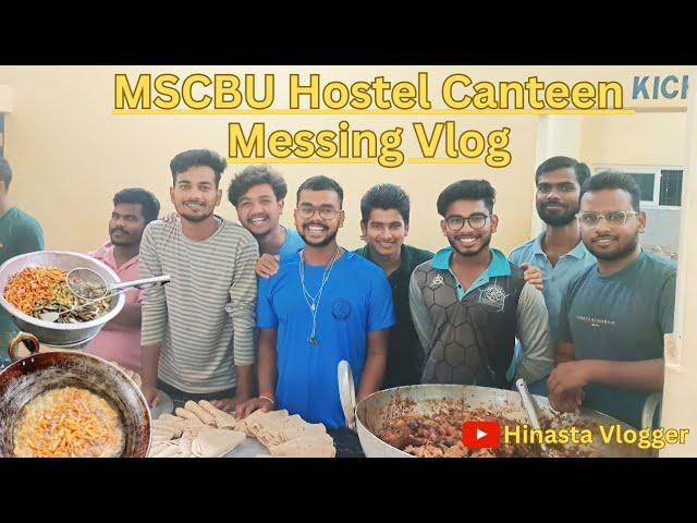 A full Day vlog of Hostel Canteen ️ MSCB University | Baripada | Mayurbhanj️#odiavlogs #hostellife