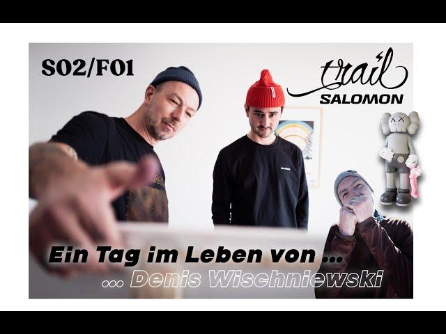 S02/F01 Ein Tag im Leben von ... Denis Wischniewski