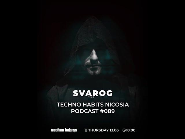 THN Podcast 089 - Svarog - best hypnotic techno June 2024