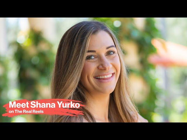 The Real Reels with Shana Yurko