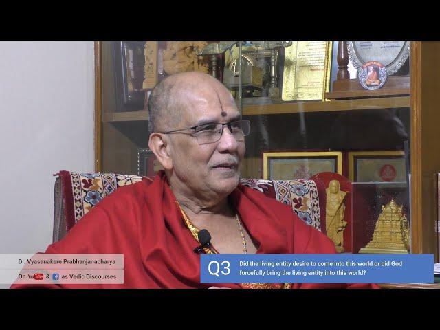 Asvatantra Kartrutva / Dependent Doership - Dr. Vyasanakere Prabhanjanacharya