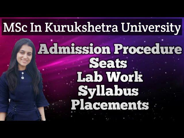 MSc  Chemistry in Kurukshetra University | MSc Chemistry University | Reaction World