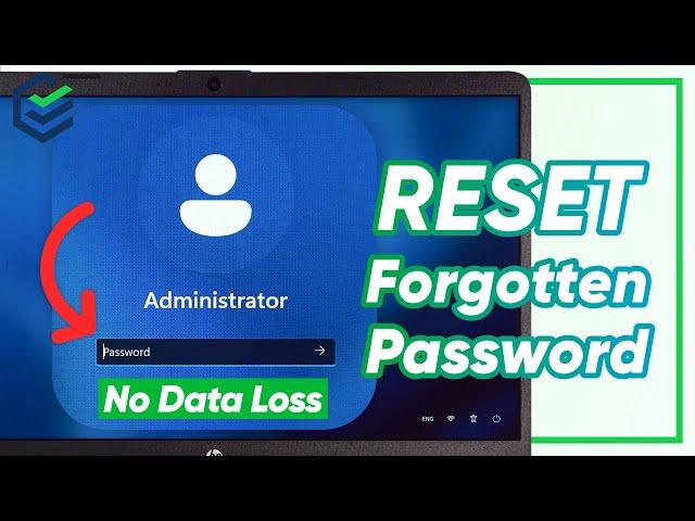 [3 Ways] How to Reset Forgotten Password on Windows 11/10 without Losing Data | 100% Work | 2023