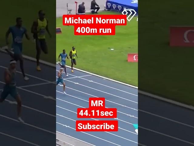 Michael Norman 400m run MR 44.11sec. #motivation #short #status #video