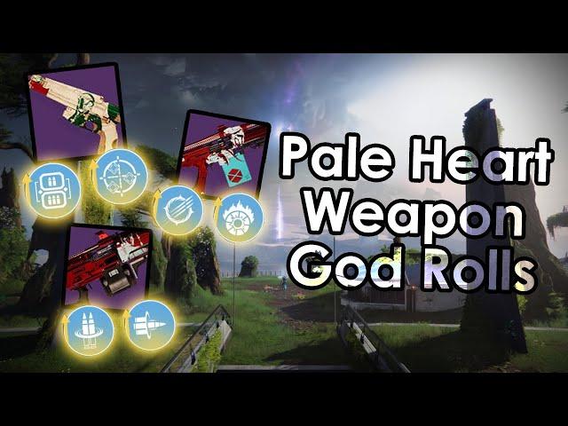 The god rolls I'm hunting for the Pale Heart weapons.