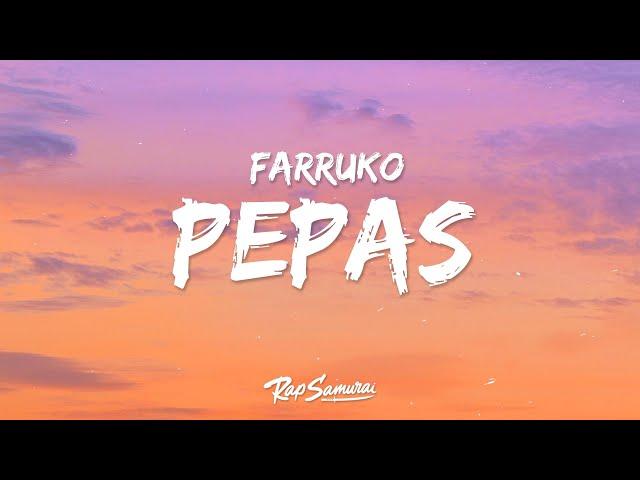 Farruko - Pepas (Letra / Lyrics)