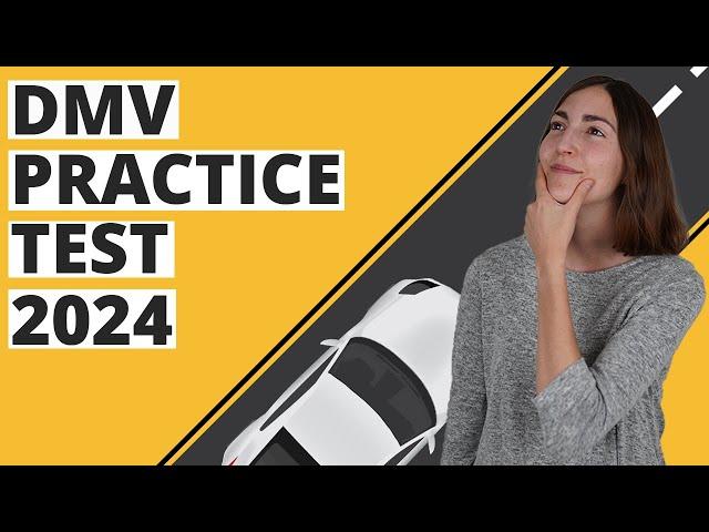 DMV Practice Test 2024 Permit Practice Test Questions Answers