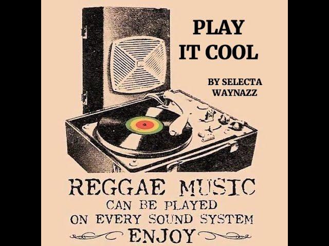 Play It Cool Ska Rocksteady SKinhead Reggae