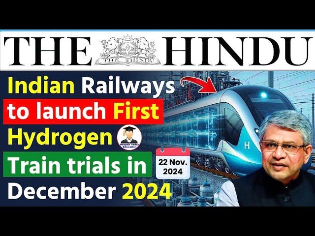 22 November 2024 | The Hindu Newspaper Analysis | 22 November Current Affairs | Editorial Analysis