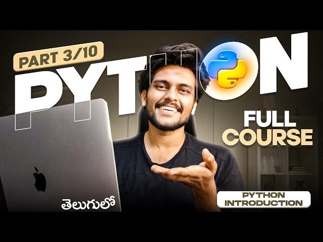 Python For Beginners in Telugu [PART 3] || Code with Swaroop || Zero to Hero || Python Introduction