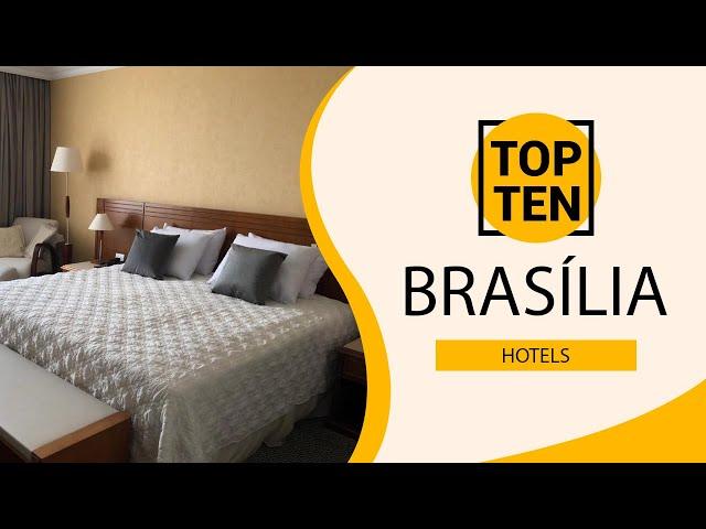 Top 10 Best Tourist Places to Visit in Brasília | Brazil - English