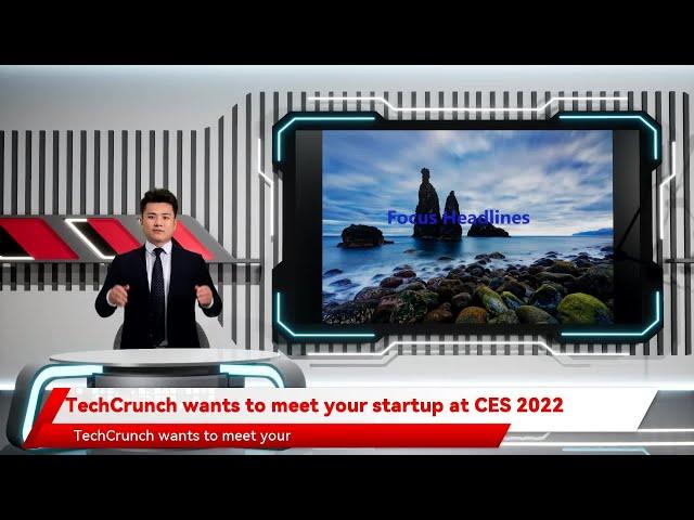 TechCrunch wants to meet your startup at CES 2022