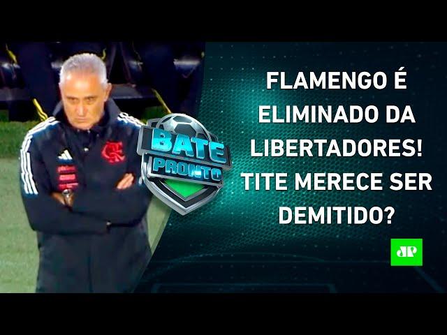 FIM DA LINHA PARA TITE? Flamengo é ELIMINADO da Libertadores, e PRESSÃO CHEGA AO ÁPICE | BATE-PRONTO