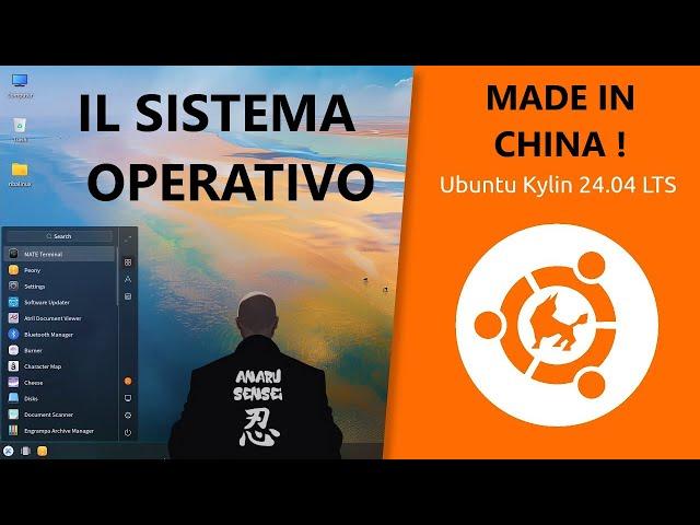  PROVO Kylin - Il Sistema Operativo CINESE  Ubuntu Made in CHINA