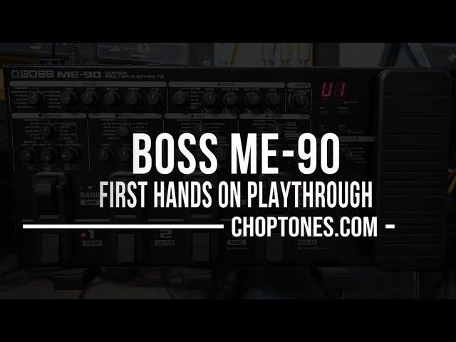 Boss ME-90 | First Hands On Playthrough Demo