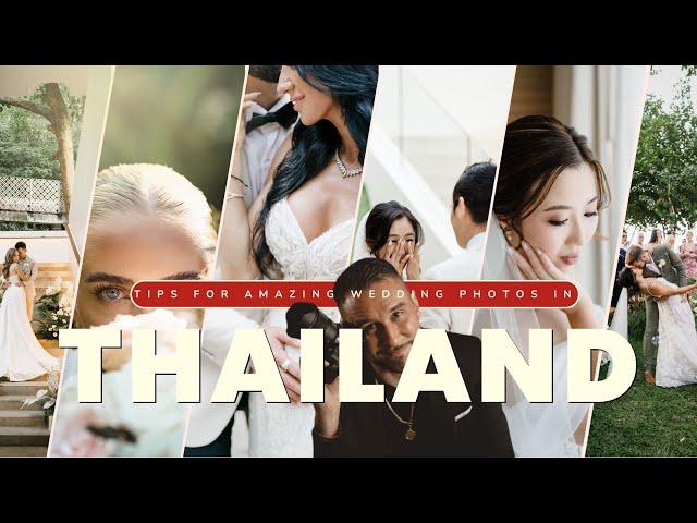 Top Tips For Amazing Wedding Photos In Thailand