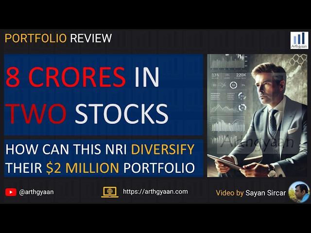 8 Crores in Two Stocks: How Can This Investor Diversify Their Portfolio?