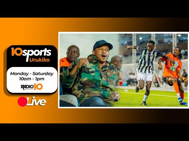 #10SPORTS LIVE 19 10 2024: RAYON SPORTS VS BUGESERA // APR FC VS GASOGI // KARIAKOO DERBY