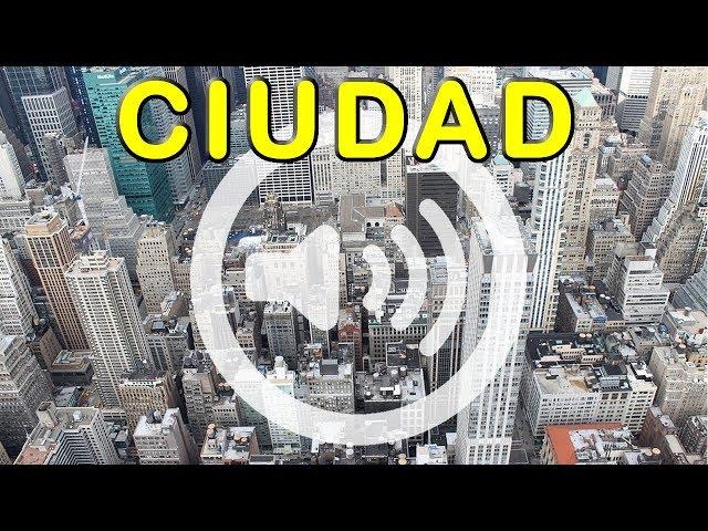 Ciudad - Sonido ambiental