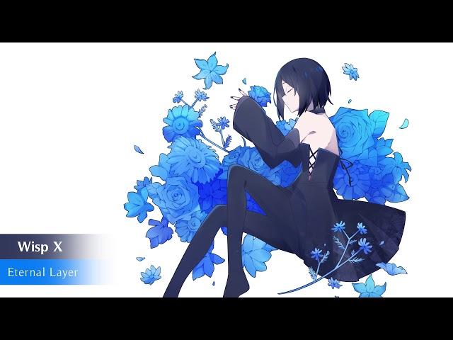 Wisp X - Eternal Layer
