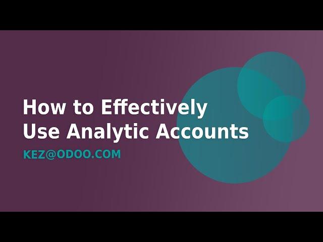 How to Effectively Use Analytic Accounts to Streamline Financial Reporting in Odoo 16