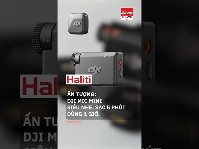 Ấn tượng: DJI MIC MINI siêu nhẹ, siêu mượt sạc 5 phút dùng 1 giờ | Shorts Video