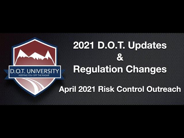 F&P - DOT Safety Outreach 4-15-2021 - FMCSA Clearing House, HOS Update, & DOT File Management