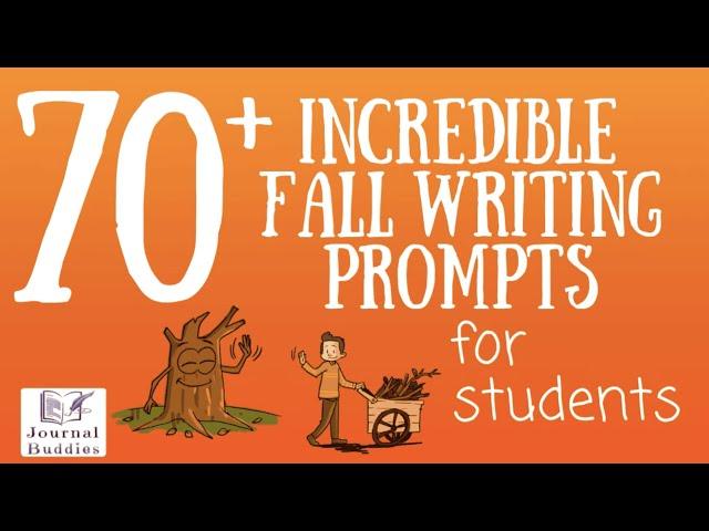 Autumn Magic 70+ Incredible Fall Writing Prompts for Students