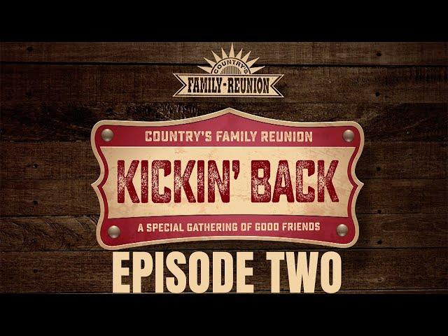 Kickin Back EPISODE TWO