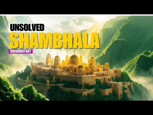 Shambhala Mystery | The Hidden City of the Himalayas