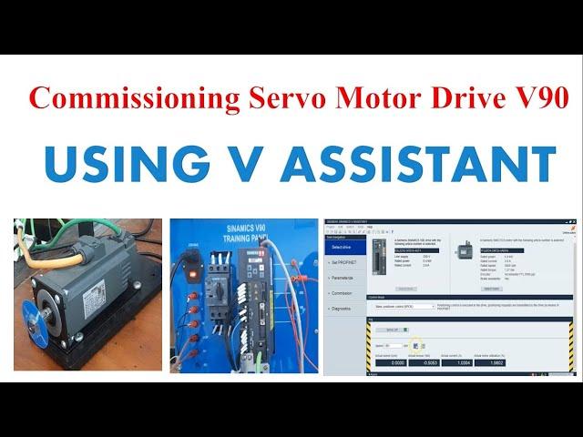 Commissioning Servo Motor Drive Sinamic V90 Using V Assistant | Kendali motor servo