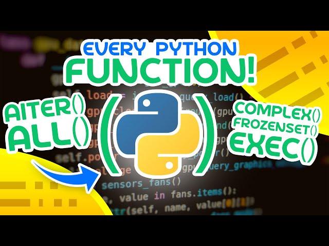 Every Python Function Explained