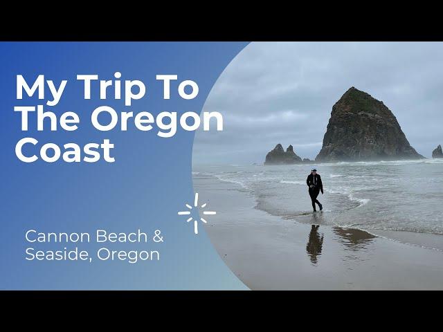 Oregon Coast Trip Report