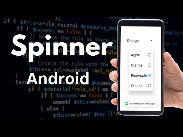 How to Implement Spinner in Android