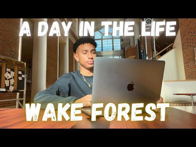 A College Day in the Life at Wake Forest University