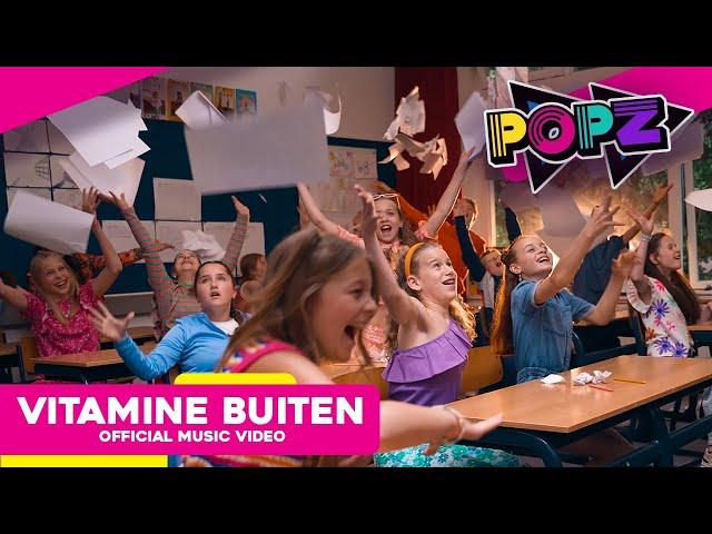 POPZ - Vitamine Buiten  (Officiële Video) | Nationale Buitenspeellied 2024