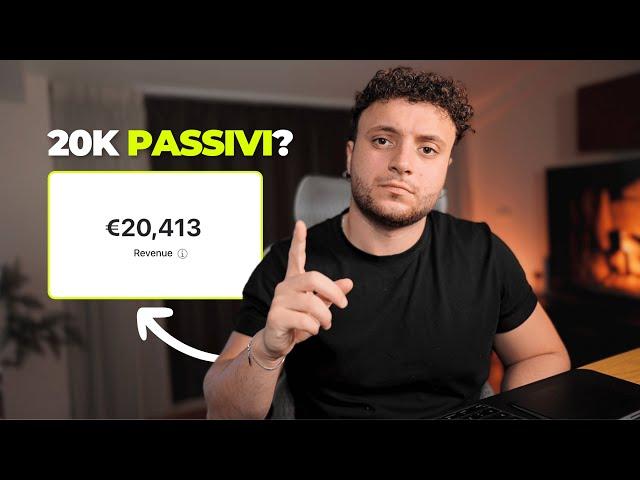 Come ho fatto €20,000 “PASSIVI” con questo PRODOTTO DIGITALE