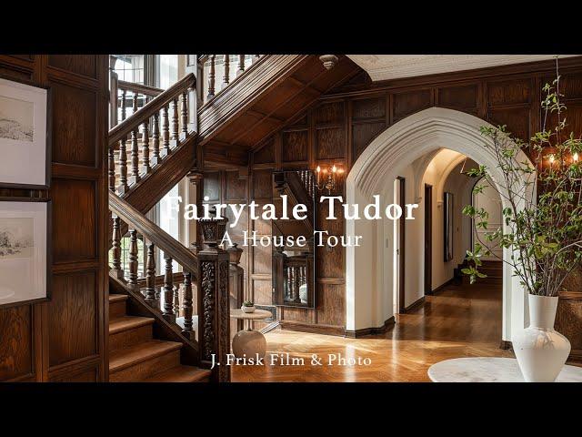 Fairytale Tudor | A Luxury House Tour