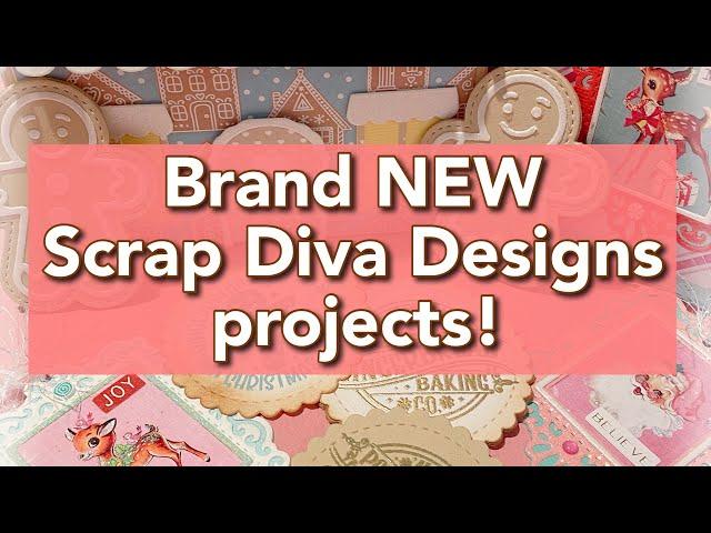 NEW projects with Scrap Diva Designs! November release available 11/1