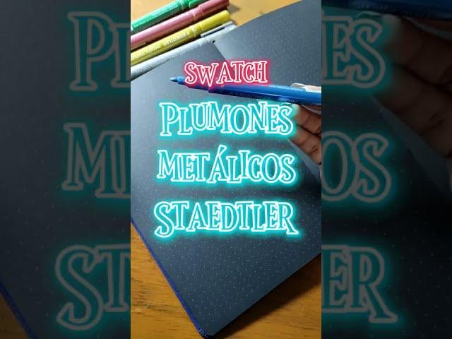 Swatch Staedtler metálicos  apuntes bonitos * bullet journal * letras bonitas * papelería