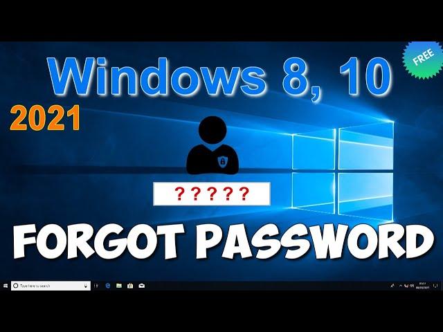 HOW TO RESET Administrator PASSWORD and Unlock Computer in Windows 11, 10 and 8.1