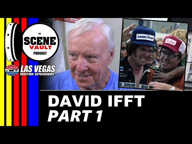 The Scene Vault -- Crew Chief David Ifft on Bud Moore, Darrell Waltrip and DiGard Racing