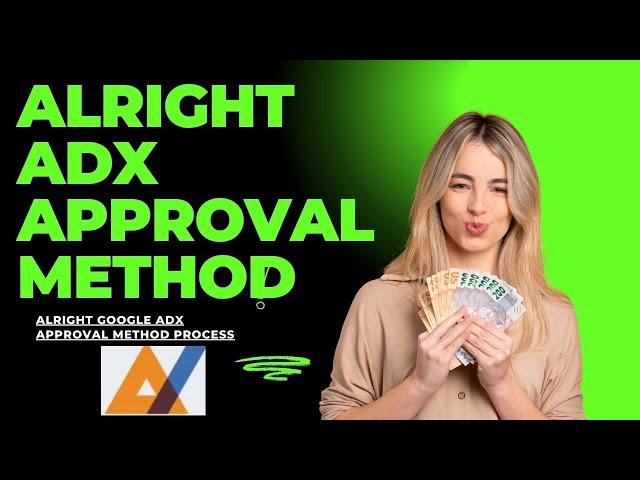 alright adx approval method II 24 Best Google Adx Services