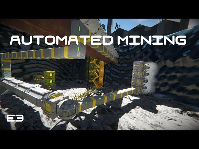 #3 Automated Mining - Space Engineers: The Search for Intelligent Life